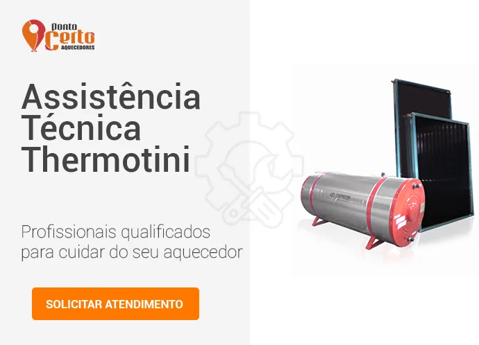 assistência técnica de aquecedores thermotini
